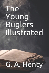 The Young Buglers Illustrated