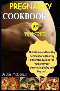 pregnancy cookbook by trimester