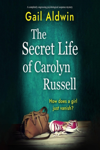 Secret Life of Carolyn Russell