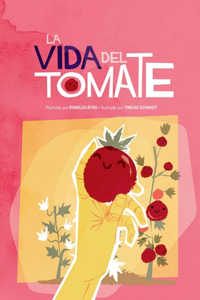 Vida del Tomate