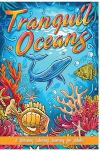 Tranquil Oceans