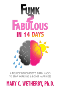 Funk To Fabulous In 14 Days