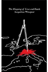 The Mapping of Love and Death