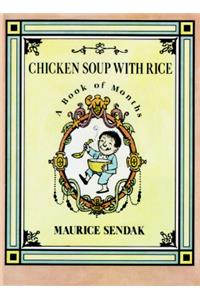 Chicken Soup with Rice: A Book of Months