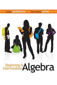 Beginning & Intermediate Algebra