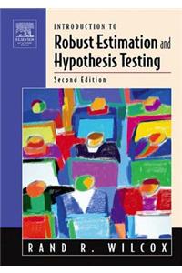 Introduction to Robust Estimation and Hypothesis Testing