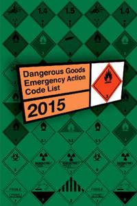 Dangerous Goods Emergency Action Code List 2015