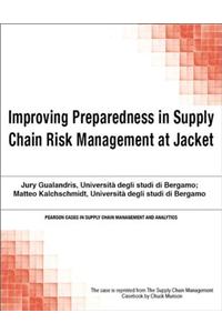 Improving Preparedness in Supply Chain Risk Management at Jacket