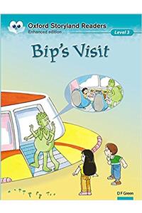 Oxford Storyland Readers Level 3: Bip's Visit