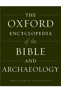 Oxford Encyclopedia of the Bible and Archaeology