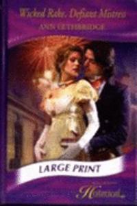 Wicked Rake, Defiant Mistress