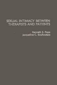 Sexual Intimacy Between Therapists and Patients