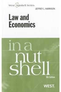 Law and Economics in a Nutshell