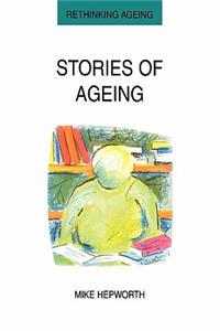 Stories of Ageing