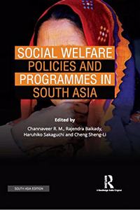 Social Welfare Policies and Programmes in South Asia