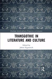 TransGothic in Literature and Culture