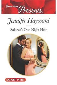 Salazar's One-Night Heir
