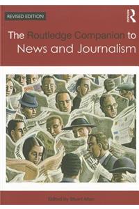 Routledge Companion to News and Journalism