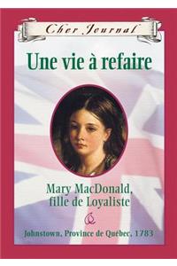 Cher Journal: Une Vie À Refaire