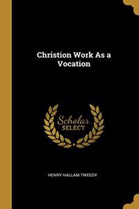 Christion Work As a Vocation