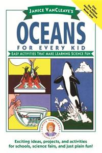 Janice Vancleave's Oceans for Every Kid