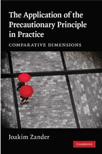 Application of the Precautionary Principle in Practice