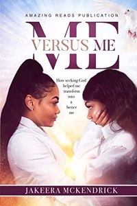 Me Versus Me