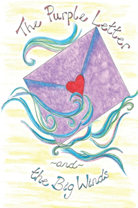 The Purple Letter and the Big Winds