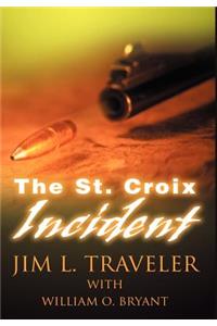 The St. Croix Incident