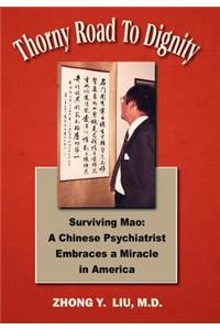 Thorny Road to Dignity