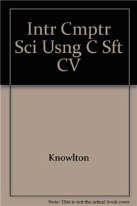 An Introduction to Computer Science Using C++