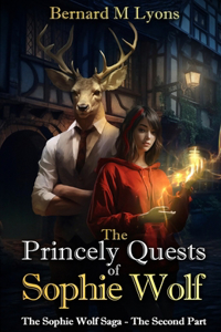 Princely Quests of Sophie Wolf