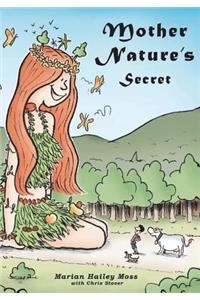 Mother Nature's Secret