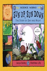 Sun Up, Sun Down