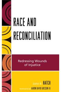 Race and Reconciliation