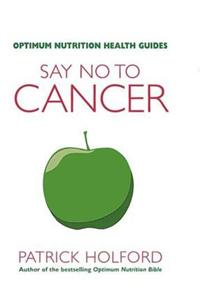 Say No To Cancer
