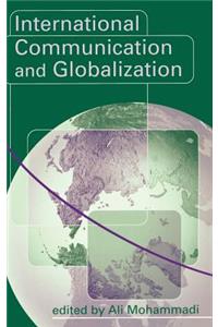 International Communication and Globalization