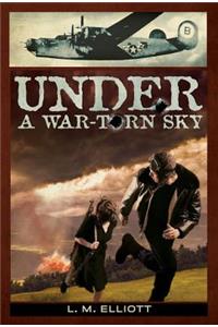 Under a War-Torn Sky