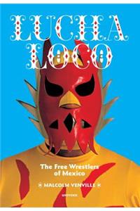 Lucha Loco
