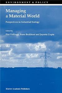 Managing a Material World