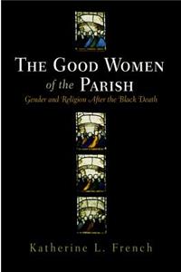 Good Women of the Parish