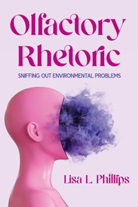 Olfactory Rhetoric