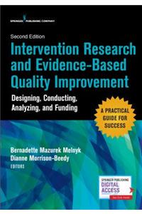 Intervention Research and Evidence-Based Quality Improvement, Second Edition