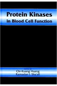 Protein Kinases in Blood Cell Function