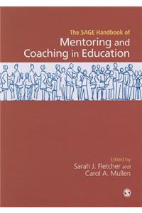 Sage Handbook of Mentoring and Coaching in Education