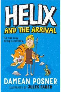 Helix and the Arrival