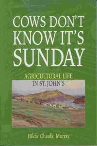 Cows Don't Know It's Sunday