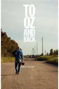 To Oz and Back
