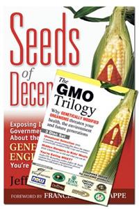 Seeds of Deception & Gmo Trilogy (Book & DVD Bundle)