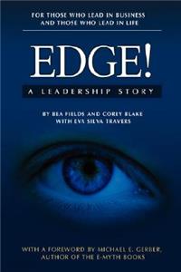 Edge! A Leadership Story